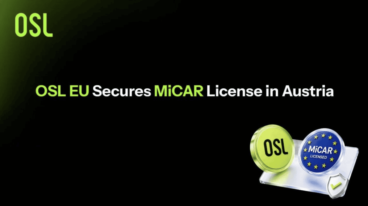 From Hong Kong to Europe: OSL Clears MiCAR in Austria, Joining the Minority of Platforms to Meet Europe's Stringent Crypto Rulebook